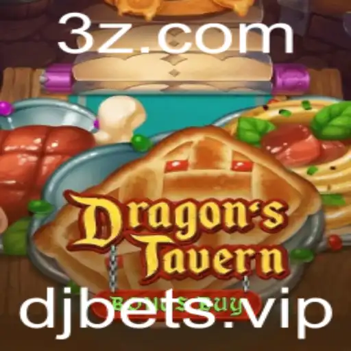 DJBET - Descubra o Fascinante Mundo de DragonsTavern: Um Jogo de Estratégia e Aventura