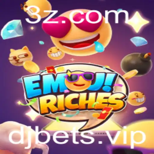 DJBET - Explorando o Mundo de EmojiRiches: Uma Jornada de Diversão e Estratégia com DJBET