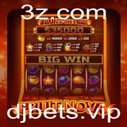 DJBET - Explorando o Mundo de FruitNova e DJBET: Uma Nova Experiência de Jogo