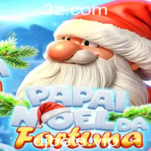 DJBET - Explorando o Fascinante Jogo 'PapaiNoeldaFortuna' e suas Regras