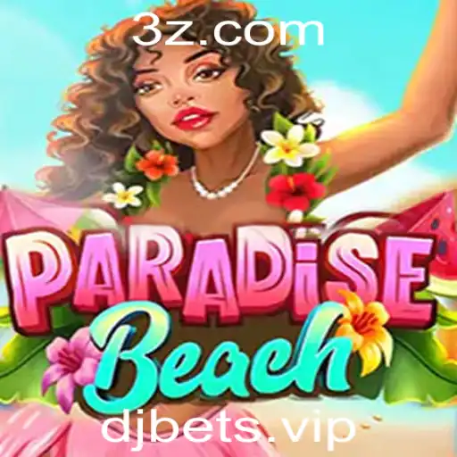 DJBET - Explorando o Mundo de ParadiseBeach: Uma Aventura Inesquecível