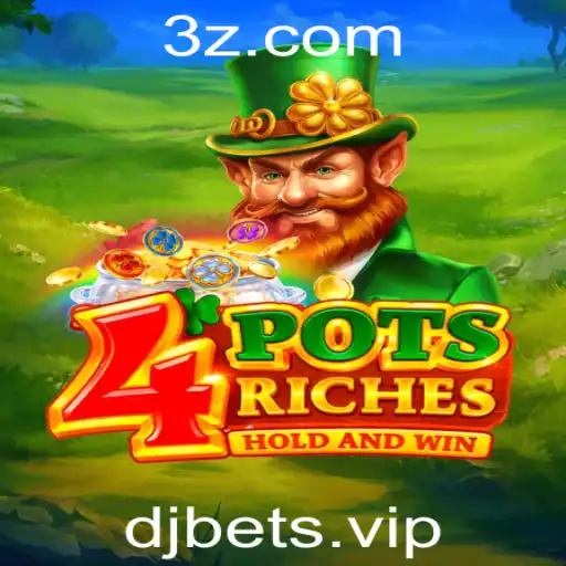 Descubra o Fascinante Mundo de 4potsriches: O Jogo de Entretenimento com DJBET