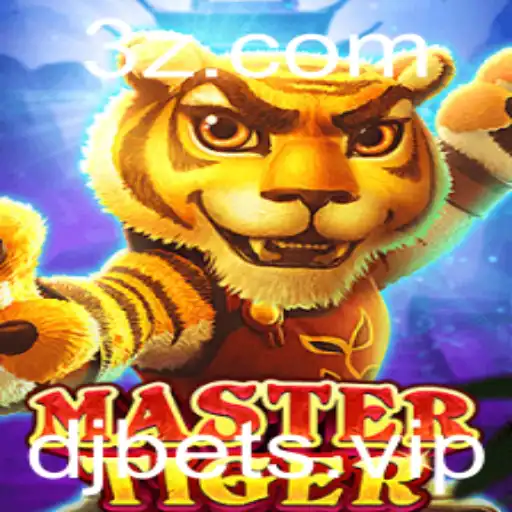 MasterTiger: Um Jogo Fascinante de Estratégia e Conquista com DJBET